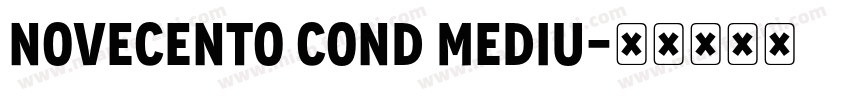 Novecento Cond Mediu字体转换